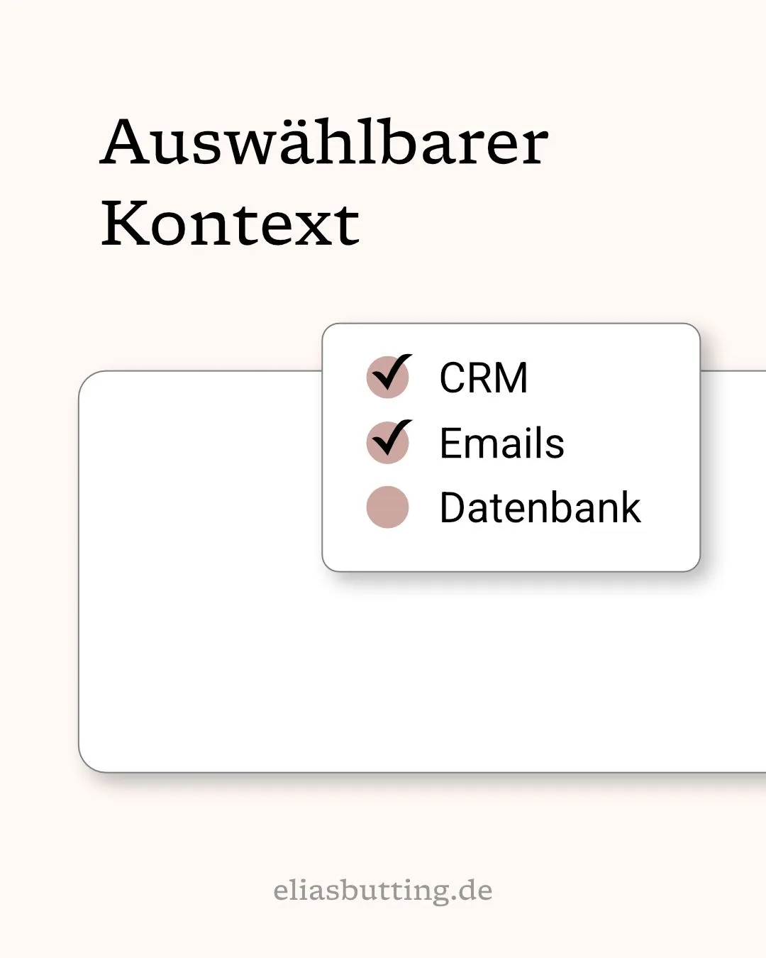 KI-Oberfläche mit auswählbarem Kontext aus CRM, E-Mails und Datenbank